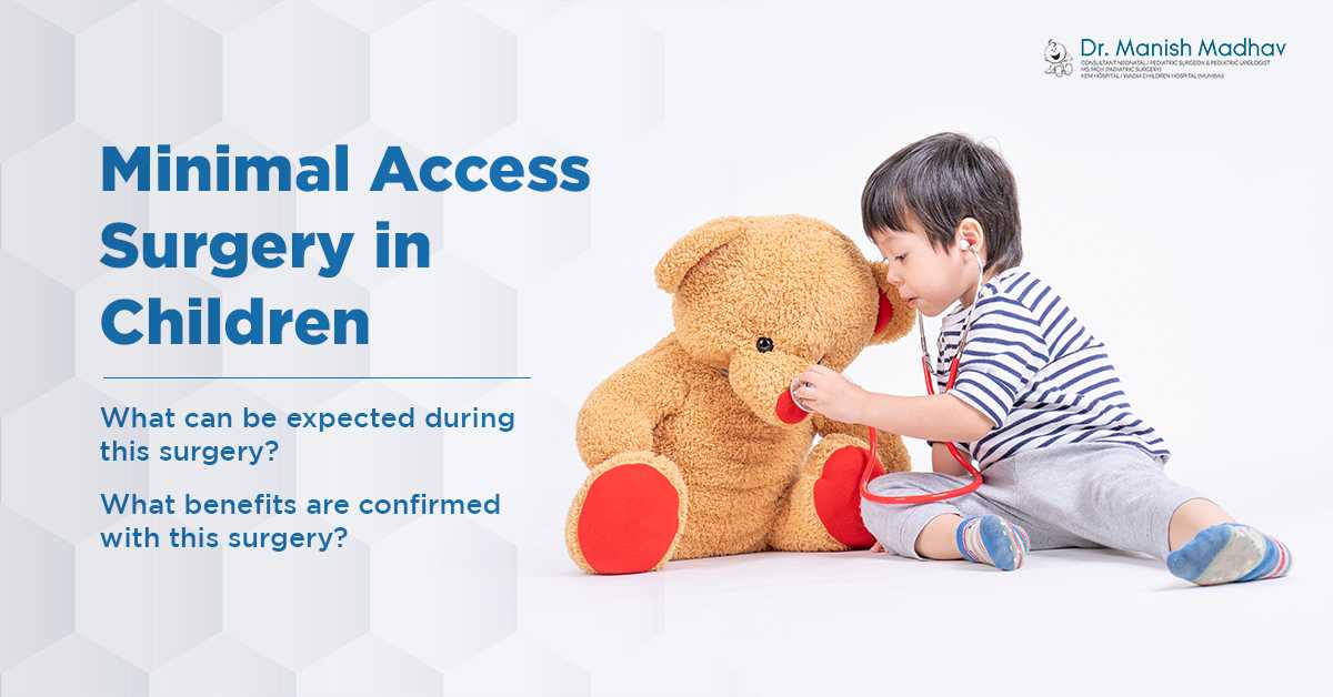 Minimal Access Surgery in Children