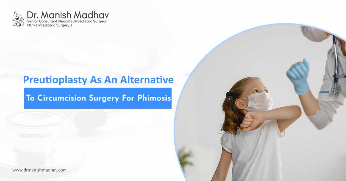Preutioplasty As An Alternative To Circumcision Surgery For Phimosis