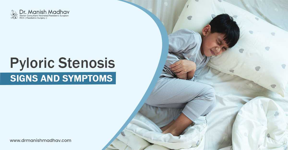 Pyloric Stenosis Signs and Symptoms